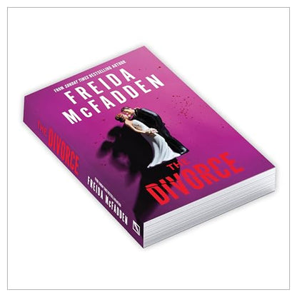 The Divorce: A Gripping Psychological Thriller of Marriage, Betrayal, Obsession and Revenge | TikTok Sensation | Addictive Domestic Suspense with Shocking Twists
