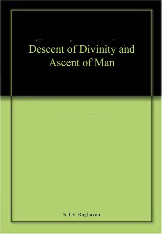Descent of Divinity & Ascent of Man book cover