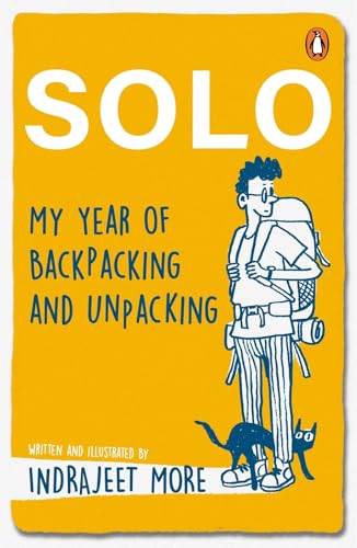 Solo: My Year of Backpacking and Unpacking
