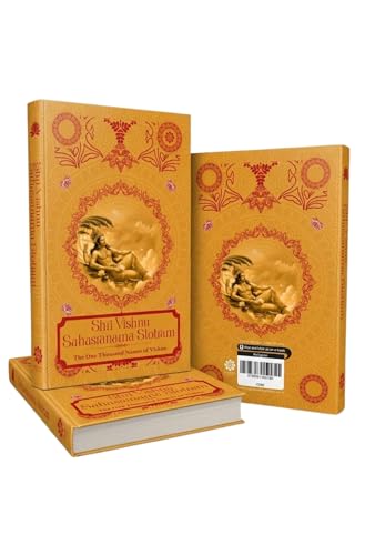 Shri Vishnu Sahasranama Strotam: The One Thousand Names of Vishnu
