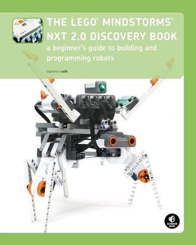 The Lego Mindstorms NXT 2.0 Discovery Book: A Beginners Guide to Building and Programming Robots book cover