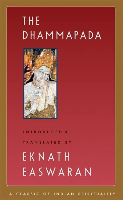 DHAMMAPADA 2/E: 3 (Easwaran's Classics of Indian Spirituality) by Eknath Easwaran book cover