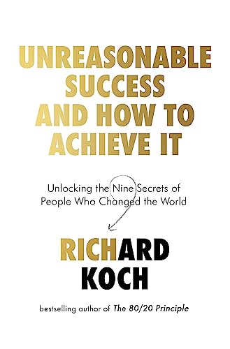 Unreasonable Success and How to Achieve It book cover