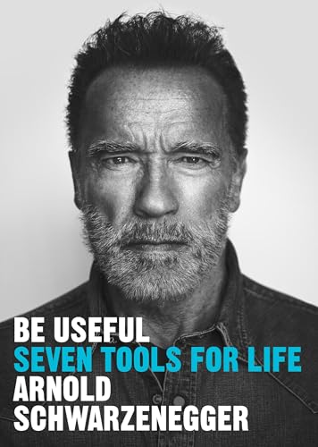 Be Useful: Seven Tools For Life book cover