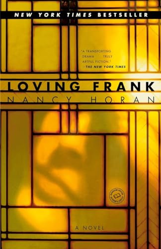 Loving Frank: A Novel book cover