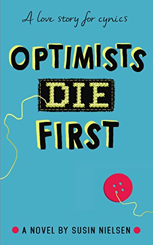 Optimists Die First book cover