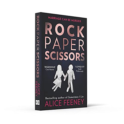 Rock Paper Scissors: The gripping, twisty psychological suspense thriller and instant New York Times bestseller from the author of the Number 1 Netflix smash hit, His and Hers