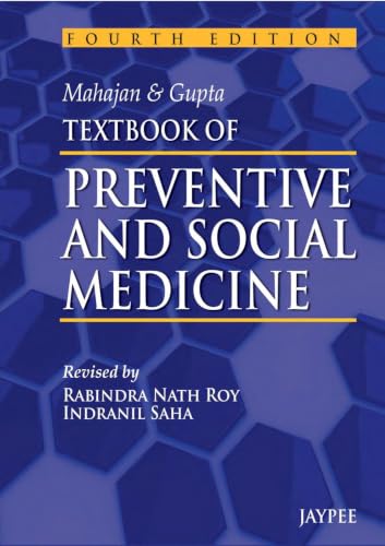 Mahajan & Gupta Textbook of Preventive and Social Medicine