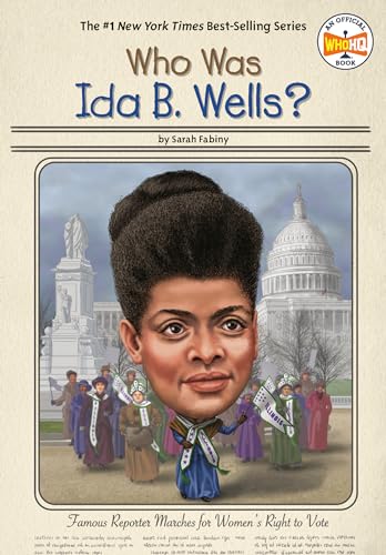 Who Was Ida B. Wells? book cover