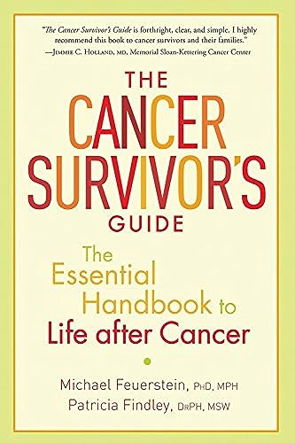 Cancer Survivors Guide: The Essential Handbook to Life after Cancer book cover