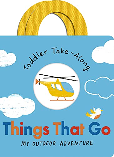 Things That Go: Your Outdoor Adventure book cover
