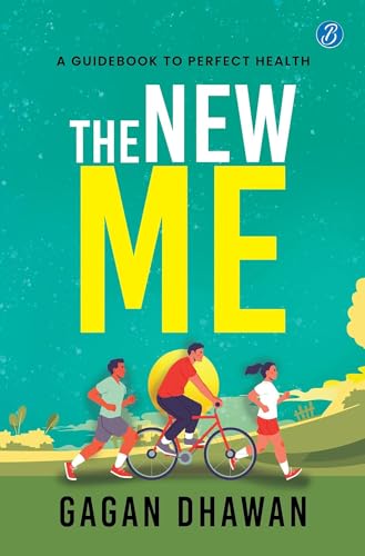 The New Me ? A guidebook to perfect health ? Keys to a healthy lifestyle