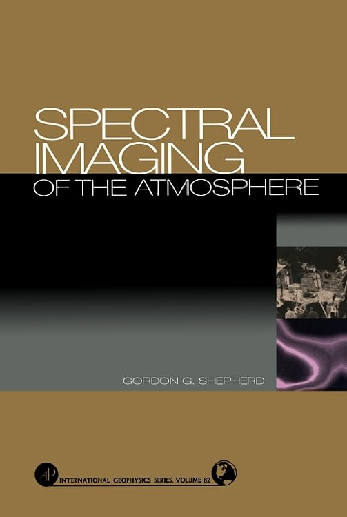 Spectral Imaging of the Atmosphere: Volume 82 (International Geophysics)