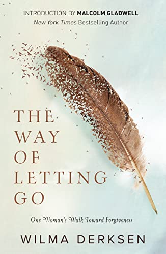 The Way of Letting Go: One Womans Walk Toward Forgiveness book cover