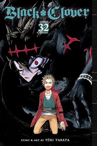 Black Clover, Vol. 32: Volume 32