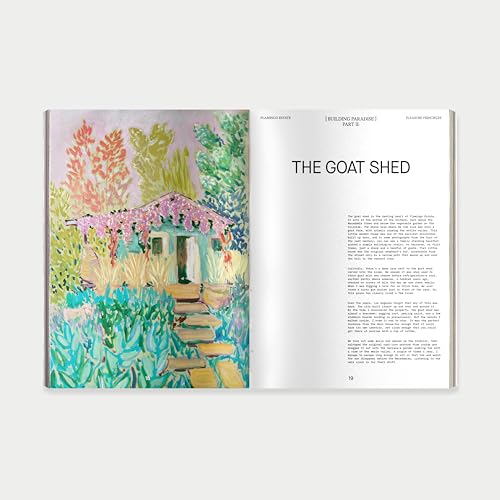 Flamingo Estate Pleasure Principles: An Almanac from the Garden