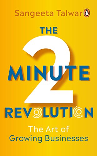 The Two Minute Revolution: The Art Of Growing Businesses* book cover