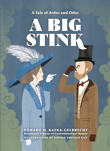 A Big Stink: A Tale of Ardor and Odor book cover
