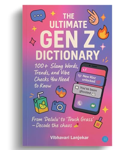 The Ultimate 100 Gen Z Dictionary Slang