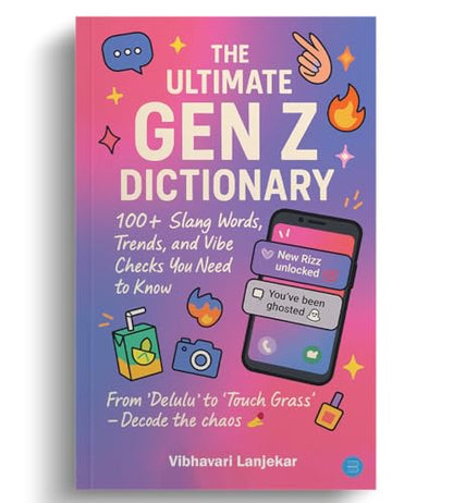 The Ultimate 100 Gen Z Dictionary Slang