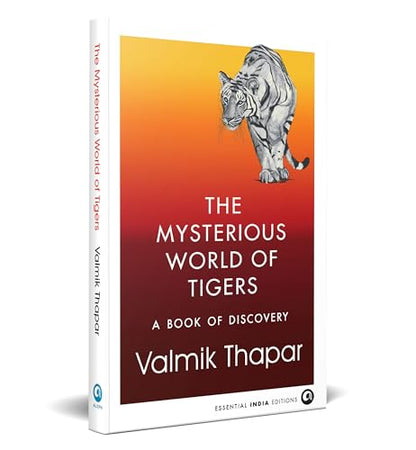 The Mysterious World of Tigers: A Book of Discovery