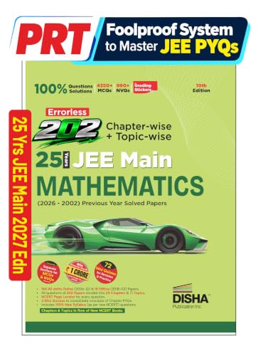 Disha Errorless 202 Mathematics Chapter-wise & Topic-wise 25 Year JEE Main Previous Year Solved Papers (2026 - 2002) 10th Edn|100% New Syllabus JEE MAINS PYQ Book with Detailed Solutions |For JEE 2027