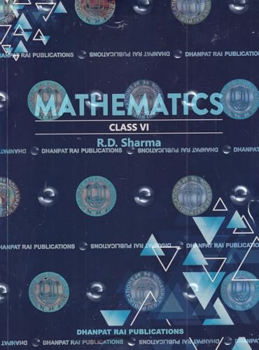 RD Sharma Mathematics for Class 6 CBSE - Based on Latest NCERT Syllabus For 2026-27 Exams