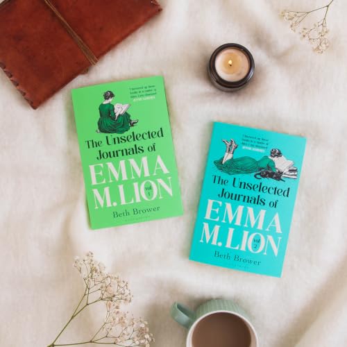 The Unselected Journals of Emma M. Lion, vol. 2: 'Bridget Jones meets every classic novel you've ever loved' Stylist