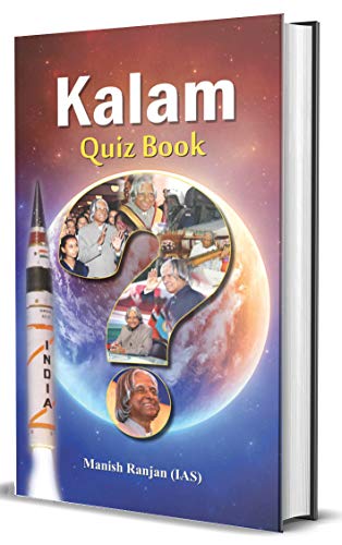 Kalam Quiz Book by Dr. Manish Rannjan, IAS