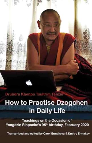 How to Practise Dzogchen in Daily Life book cover