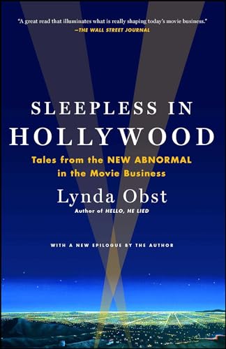 Sleepless in Hollywood: Tales from the New Abnormal in the Movie Business book cover