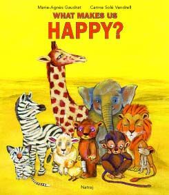WHAT MAKES US HAPPY ? book cover