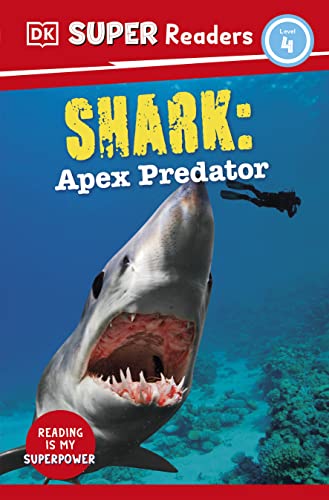DK Super Readers Level 4 Shark: Apex Predator book cover