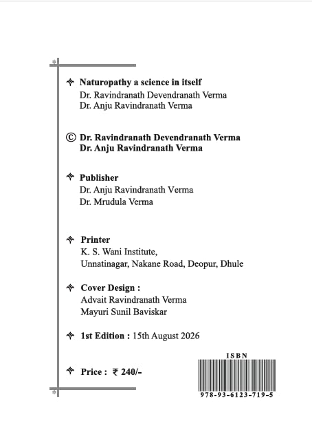 Naturopathy A Science in Itself by Dr. Verma | Complete Guide to Natural Healing & Disease Treatment | Hydrotherapy, Diet Therapy, Yoga & Holistic ... Practitioners & Health Seekers | 137 Pages: 1