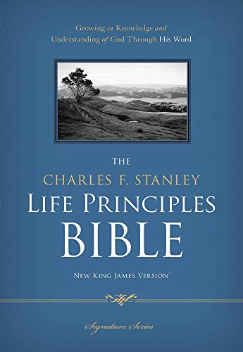 Charles F. Stanley Life Principles Bible, Nkjv book cover