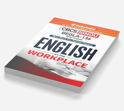 Gullybaba Ignou new (CBCS) BEGLA 136 English At The Work Place, First Year ignou help books with solved sample papers and Important Exam Study Notes based on Latest Syllabus [Paperback] Gullybaba.com panel and Gullybaba.com Panel