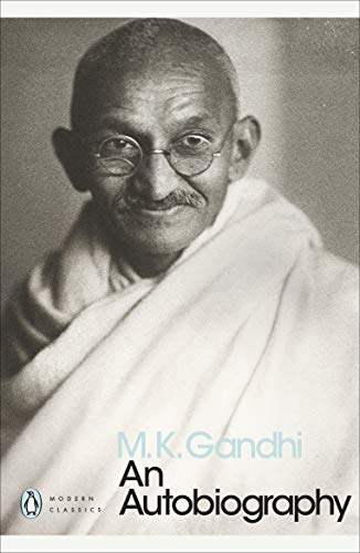 M.k. Gandhi : An Autobiography book cover