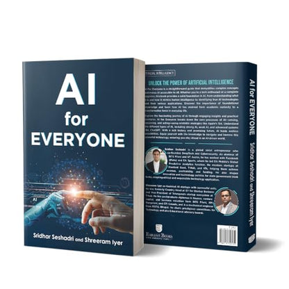 AI for Everyone: A Common Man's Guide to Artificial Intelligence