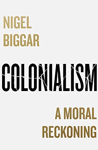 COLONIALISM: A Moral Reckoning book cover