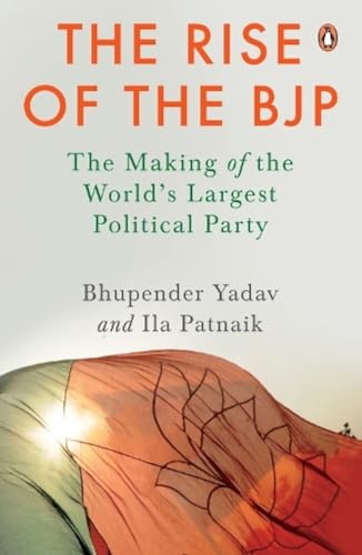 The Rise Of The Bjp: The Making Of The W book cover