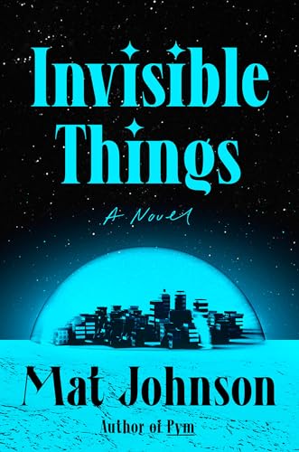 Invisible Things: A Novel book cover