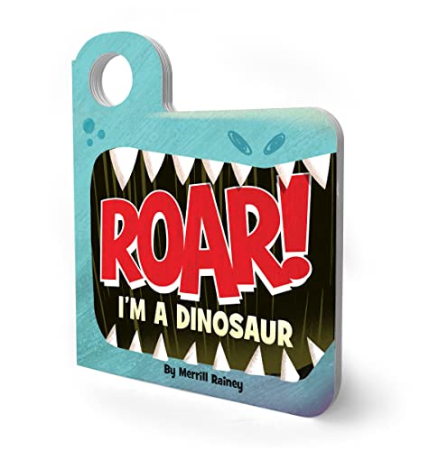 Roar! I’m a Dinosaur Board book book cover
