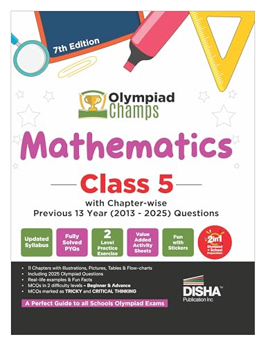 Disha Olympiad Champs Mathematics Class 5 with Chapter-wise Previous 13 Year (2013 - 2025) Questions 7th Edition | Complete Prep Guide with Theory, PYQs, Past & Practice Exercise
