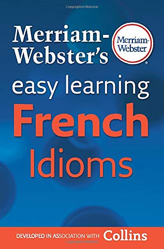 Merriam Websters Easy Learning French Idioms book cover