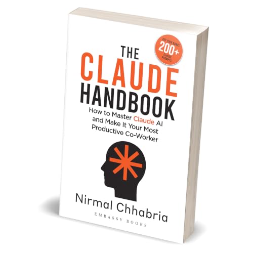 The Claude Handbook: How To Master Claude AI And Make It Your Most Productive Co-Worker