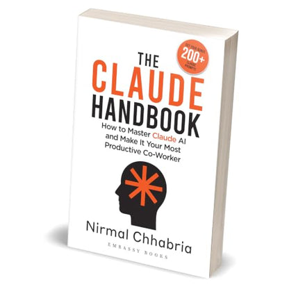The Claude Handbook: How To Master Claude AI And Make It Your Most Productive Co-Worker