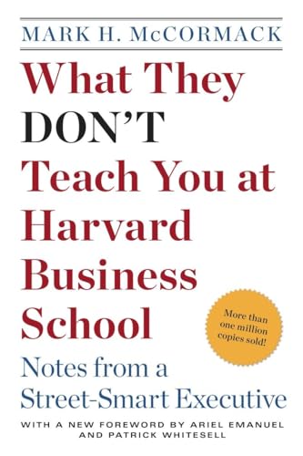 What They Dont Teach You At Harvard Business Schol book cover