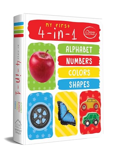 My First 4 In 1: Alphabet | Numbers | Colours | Shapes | Ages 0–5 Years | Early Learning Book | Learn Abc | 123 | Colours & Shapes | Padded Board Book | Toddlers | Preschoolers | Latest Edition
