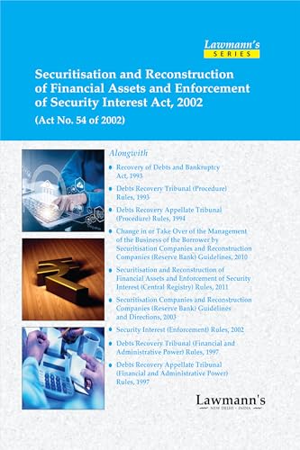 Lawmann's Securitisation and Reconstruction of Financial Assets and Enforcement of Security Interest Act, 2002 | SARFAESI Rules | Bare Act with Comments