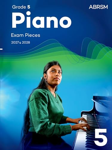Piano Exam Pieces 2027 & 2028, Abrsm Grade 5